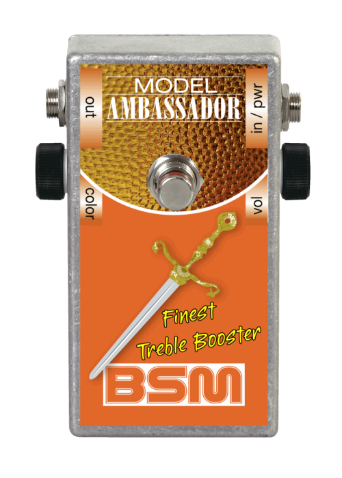 Ambassador Mid-Voiced Treble Booster | BSM - Finest Treble Booster